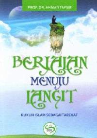 BERJALAN MENUJU LANGIT