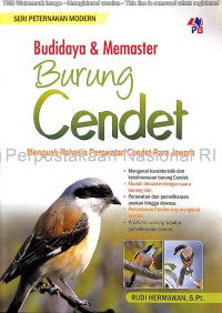 BUDIDAYA DAN MEMASTER BURUNG CENDET