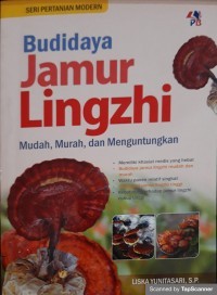 BUDIDAYA JAMUR LINGZHI