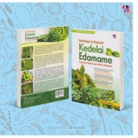 BUDIDAYA DAN KHASIAT KEDELAI EDAMAME