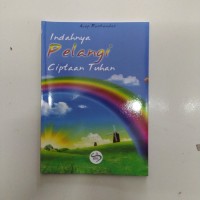 INDAHNYA PELANGI CIPTAAN TUHAN