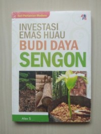 INVESTASI EMAS HIJAU BUDI DAYA SENGON