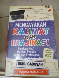 MENGAYAKAN KALIMAT DAN IMAJINASI