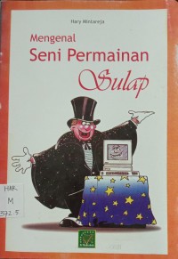 MENGENAL SENI PERMAINAN SULAP