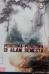 PERISTIWA - PERISTIWA ALAM SEMESTA