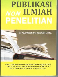 PKB : Pengembangan Keprofesian Berkelanjutan Publikasi Ilmiah