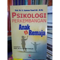 PSIKOLOGI PERKEMBANGAN ANAK & REMAJA