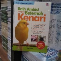 RAIH AMBISI DENGAN BETERNAK KENARI