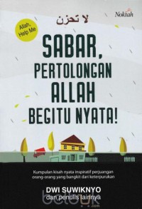 SABAR, PERTOLONGAN ALLAH BEGITU NYATA !