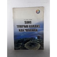 SANG TERUMBU KARANG NAN MENAWAN