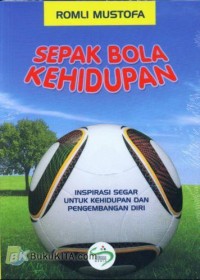 SEPAK BOLA KEHIDUPAN