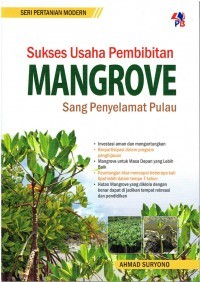 SUKSES USAHA PEMBIBITAN MANGROVE