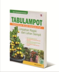 TAMBULAMPOT : TANAMAN BUAH DALAM POT