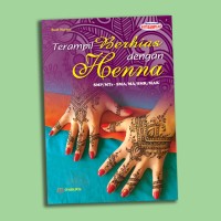 TERAMPIL BERHIAS DENGAN HENNA