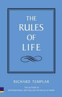 THE RULES OF LIFE