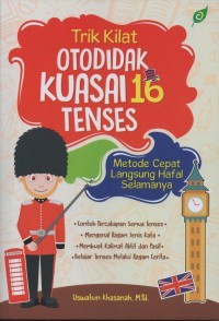 TRIK KILAT OTODIDAK KUASAI 16 TENSES