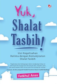 YUK, SHALAT TASBIH !